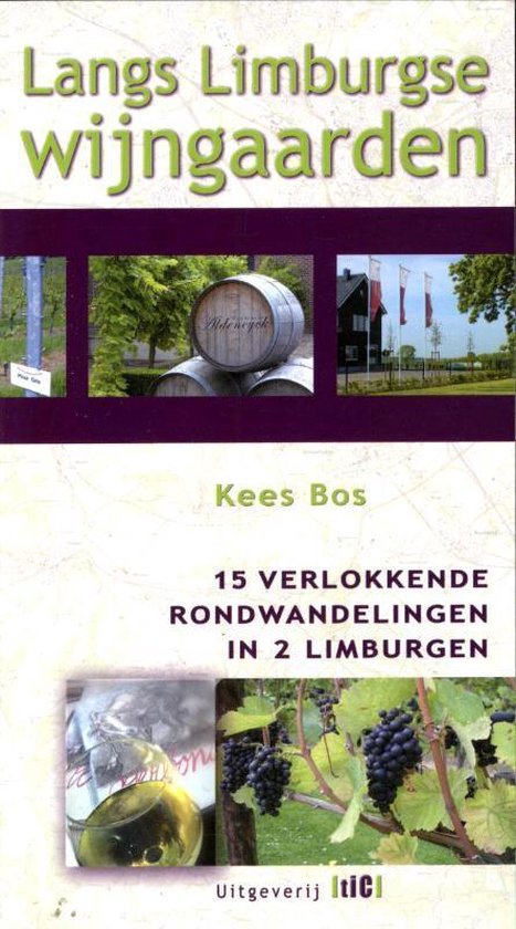 GoDutch.wine | Langs Limburgse Wijngaarden Kees Bos cover
