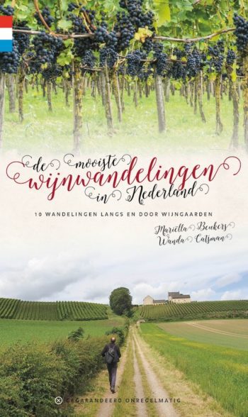 GoDutch.wine | De mooiste wijnwandelingen in Nederland Mariella Beukers cover