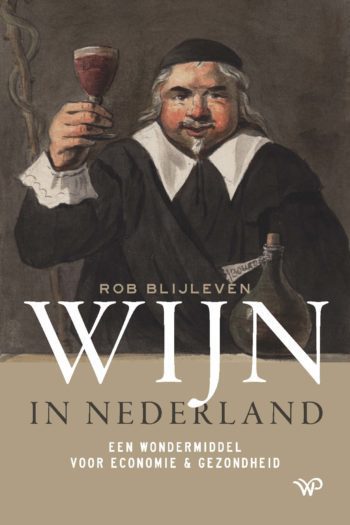 Wijn in Nederland - Rob Blijleven - Book cover